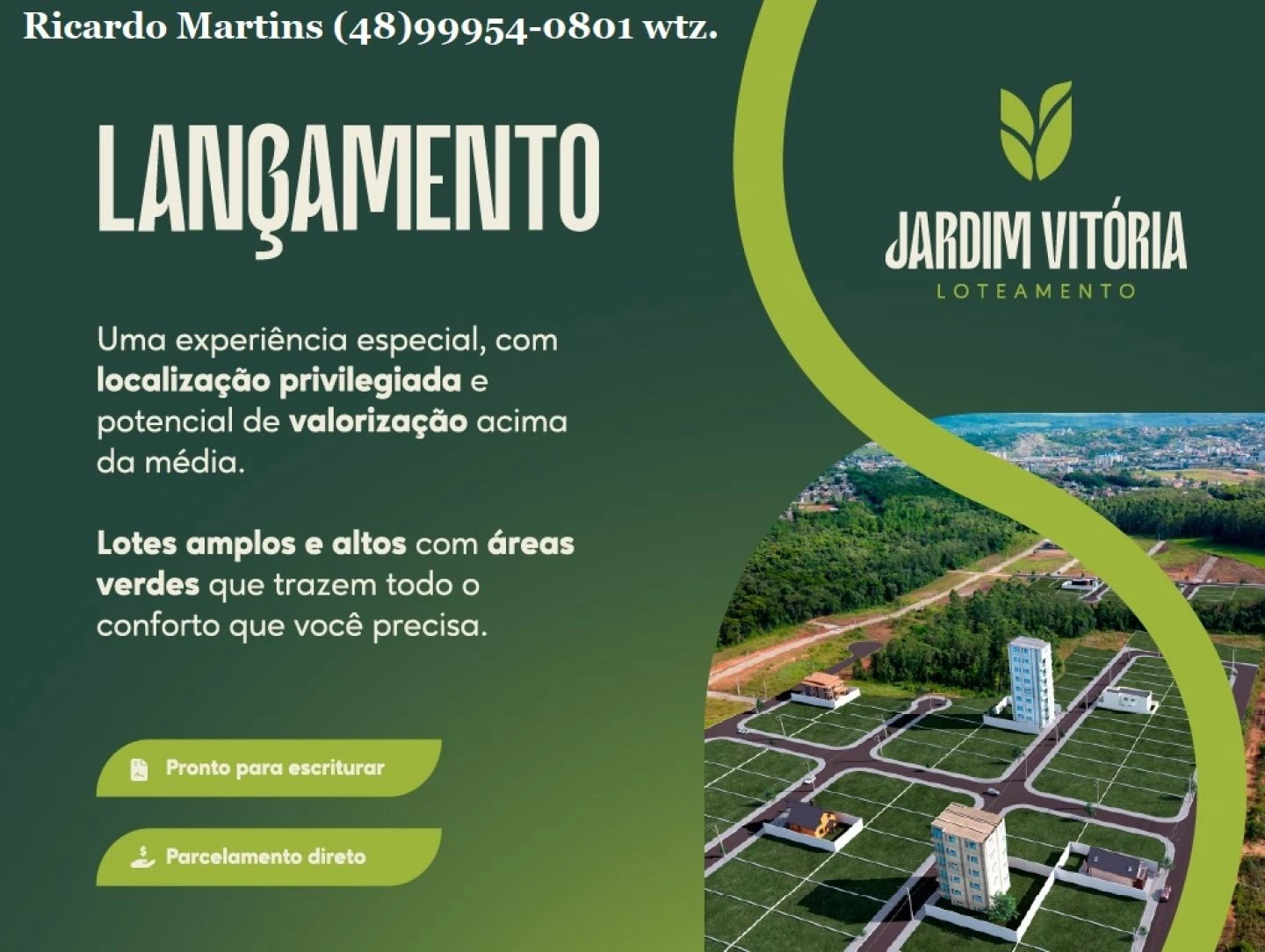 Loteamento Jardim Vitória bairro Recanto Verde