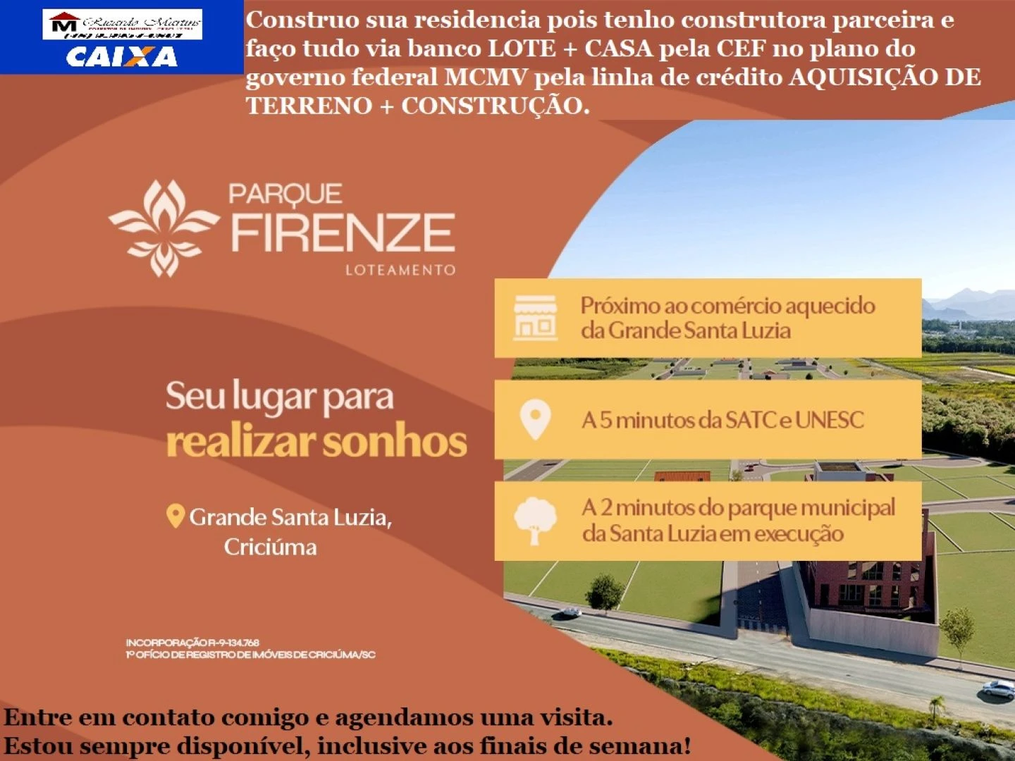 Loteamento Parque Firenze bairro Santa Luzia