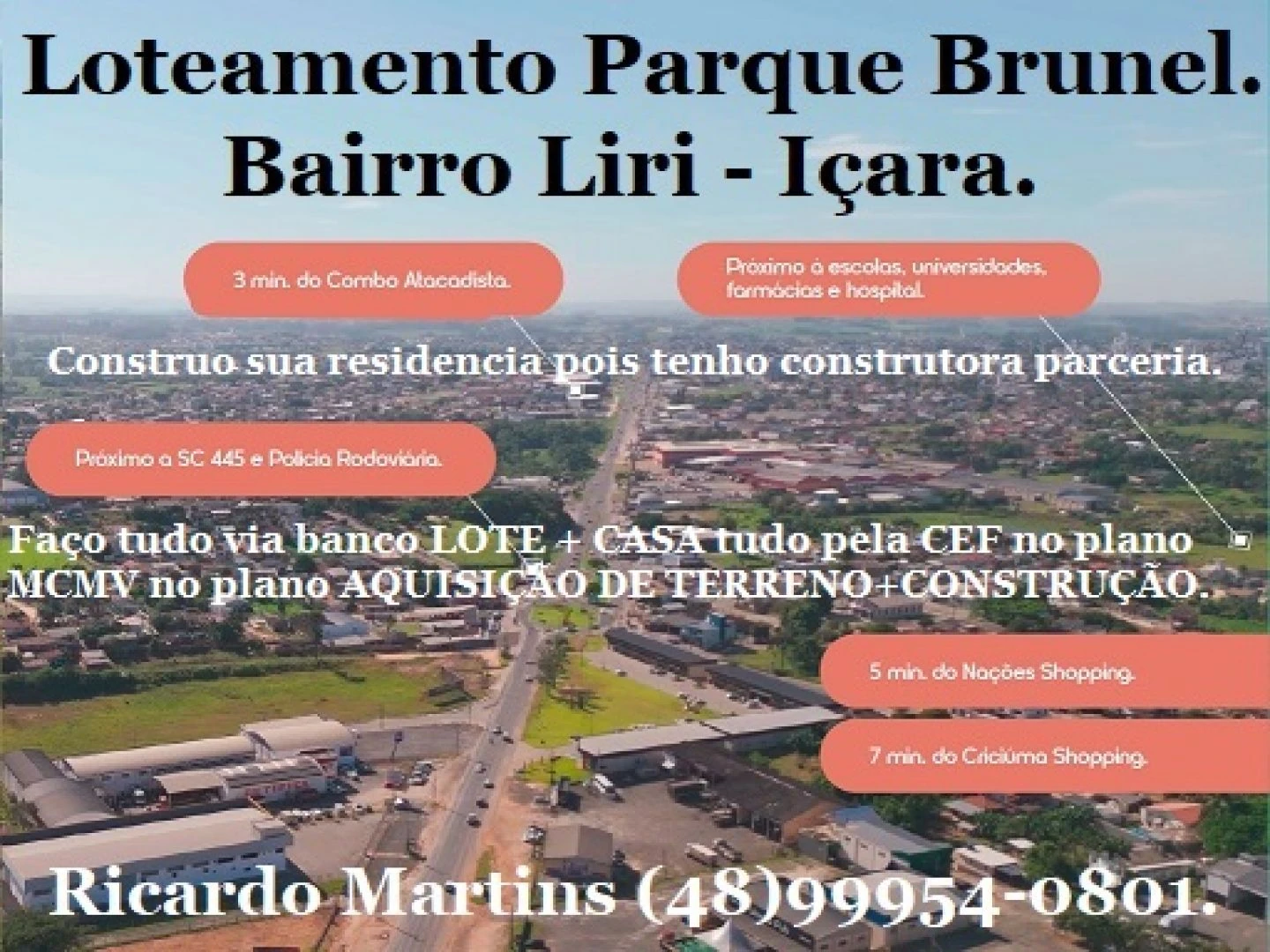 Loteamento Parque Brunel bairro Liri Içara terreno a venda