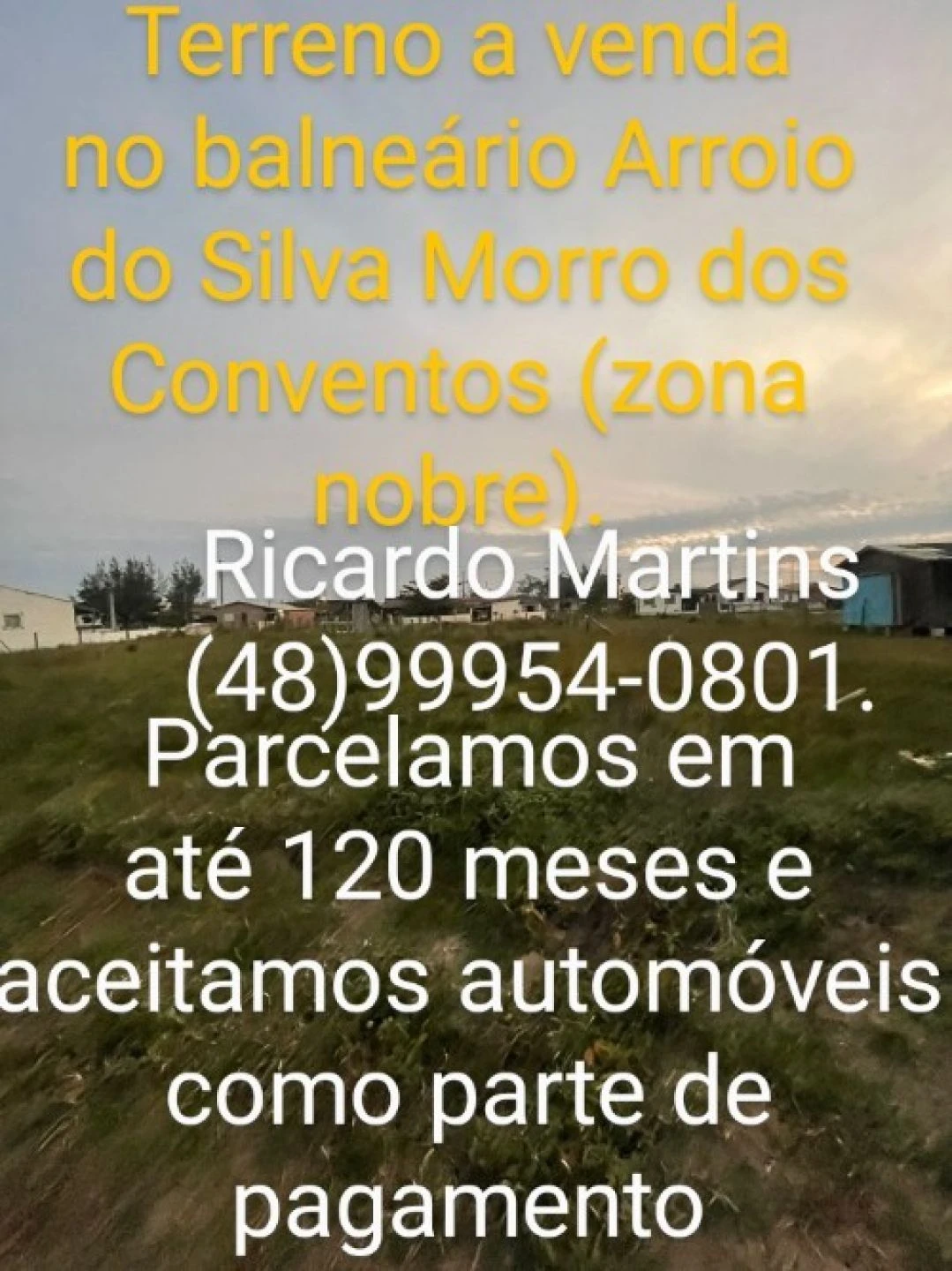Terreno a venda Arroio do Silva Morro dos Conventos 