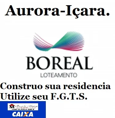 Loteamento Boreal bairro Aurora Içara terreno a venda