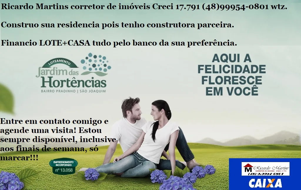 Loteamento Jardim das Hortências bairro Pradinho São Joaquim