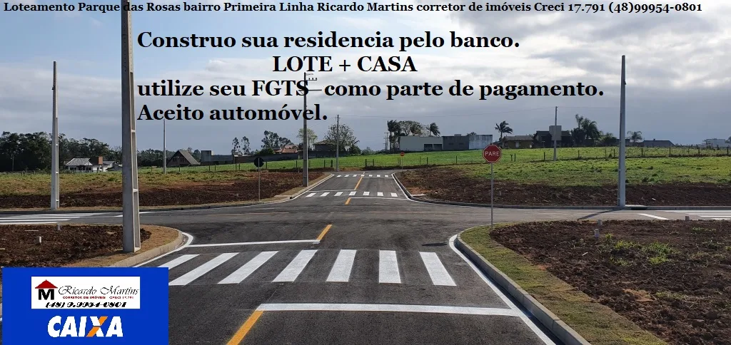 Loteamento Parque das Rosas bairro Primeira Linha